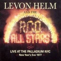 Levon Helm : Live at the Palladium in New York City
